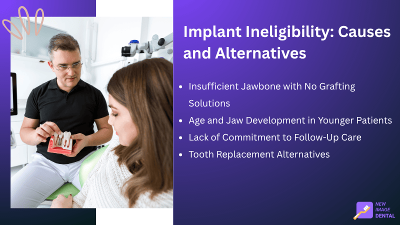 Other Reasons for Ineligibility and Alternative Tooth Replacement Options